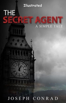 The Secret Agent Illustrated
