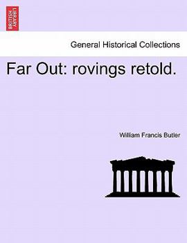 Paperback Far Out: Rovings Retold. Book