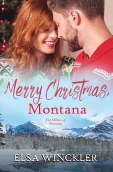 Paperback Merry Christmas, Montana (The Millers of Marietta) Book