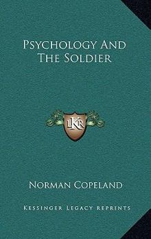 Hardcover Psychology And The Soldier Book