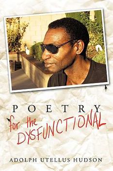 Paperback Poetry for the Dysfunctional Book