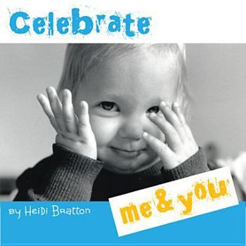 Board book Celebrate Me & You [Large Print] Book