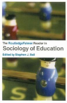 Paperback The RoutledgeFalmer Reader in Sociology of Education Book