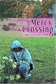 Paperback Mercy Crossing Book