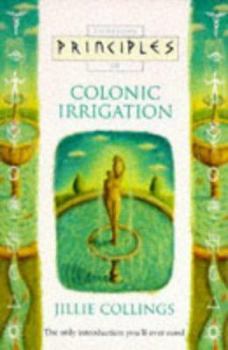 Paperback Principles Colonic Irrigation Book