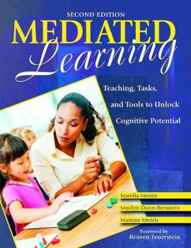 Paperback Mediated Learning: Teaching, Tasks, and Tools to Unlock Cognitive Potential Book