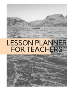 Paperback Lesson Planner for Teachers: TEACHER JOURNAL/ORGANIZER INFO SHEET School Lesson Planner Teacher Record Book Teacher Notebooks and Journals Academic Book