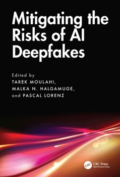 Hardcover Mitigating the Risks of AI Deepfakes Book