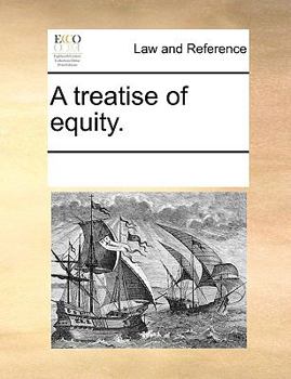 Paperback A Treatise of Equity. Book