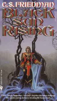 Black Sun Rising - Book #1 of the Coldfire Trilogy