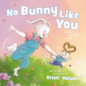 Board book No Bunny Like You: A Mommy and Me Book