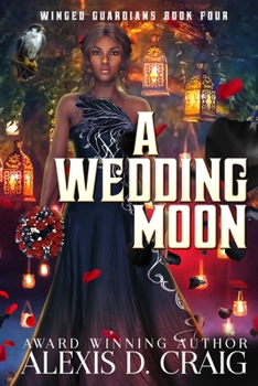 Paperback A Wedding Moon: Winged Guardians Book