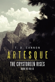 Paperback Artésque: The Crystoreeñ Rises Book