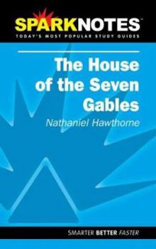Paperback House of Seven Gables (SparkNotes Literature Guide) (SparkNotes Literature Guide Series) Book