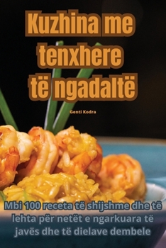 Paperback Kuzhina me tenxhere të ngadaltë [Albanian] Book