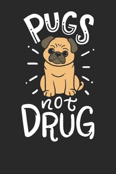 Notebook Journal: Pug Dog 6x9 Dot Grid 120 Pages