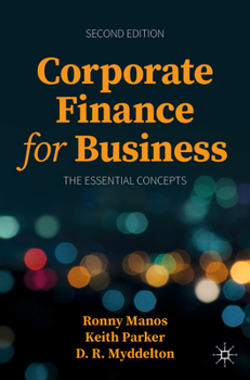 Paperback Corporate Finance for Business: The Essential Concepts Book