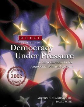 Paperback Democracy Under Pressure: 2002 Election Update, Brief (with InfoTrac) Book