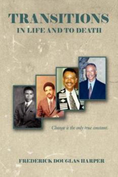 Paperback Transitions in Life and to Death Book