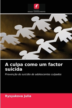 Paperback A culpa como um factor suicida [Portuguese] Book