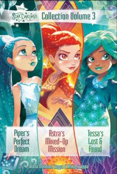 Paperback Star Darlings Collection, Volume 3: Piper's Perfect Dream; Astra's Mixed-Up Mission; Tessa's Lost and Found Book