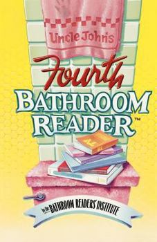 Paperback Uncle John's Fourth Bathroom Reader Book