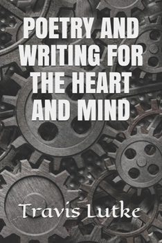 Paperback Poetry & Writing for the Heart and Mind Book