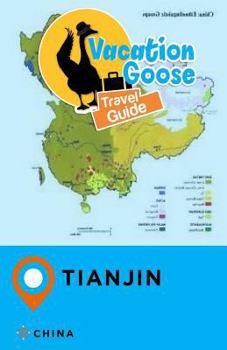 Paperback Vacation Goose Travel Guide Tianjin China Book