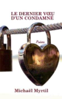 Paperback Le dernier voeu d'un condamné [French] Book