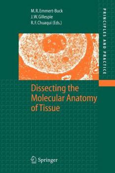 Paperback Dissecting the Molecular Anatomy of Tissue Book