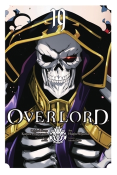 Paperback Overlord, Vol. 19 (Manga): Volume 19 Book