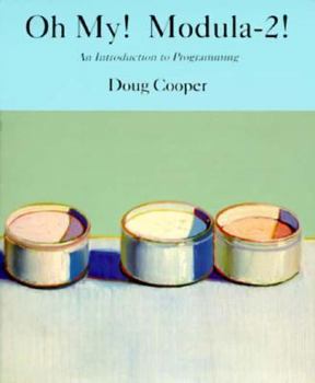 Hardcover Oh My! Modula-2!/Book and DOS 3.5" Diskette Book