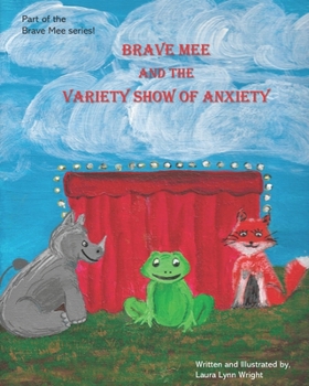 Paperback Brave Mee and the Variety Show of Anxiety Book