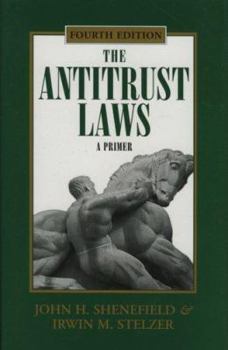 Hardcover The Antitrust Laws: A Primer Book