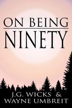Paperback On Being Ninety Book