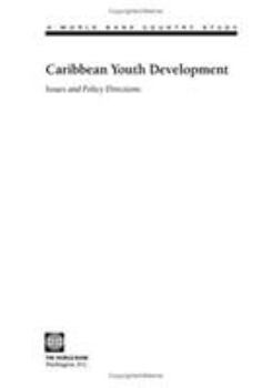 Paperback Caribbean Youth Development: Issues and Policy Directions Book