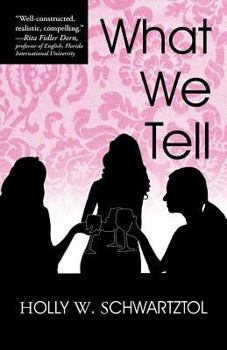 Paperback What We Tell Book