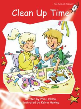 Clean Up Time - Book  of the Red Rocket Readers