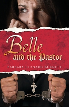 Paperback Belle and the Pastor Book