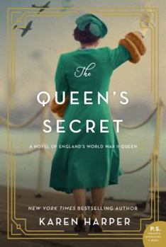 Paperback The Queen's Secret: A Novel of England's World War II Queen Book