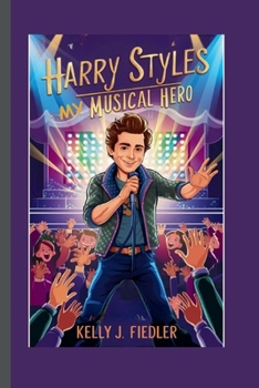 HARRY STYLES: My Musical Hero