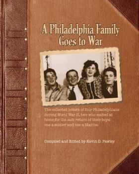 Perfect Paperback A Philadelphia Family Goes to War Book