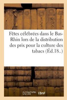 Paperback Fêtes Célébrées Dans Le Département Du Bas-Rhin [French] Book