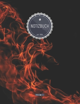 ZMUDACE Notizbuch Blanko: in DIN A4 Softcover | "ZB082 Flamme" |156 leere Seiten mit persönlichem Register + Seitenzahlen | Zeichenbuch, Skizzenbuch, ... zum Selbstgestalten (German Edition)