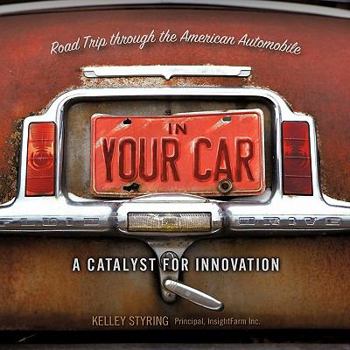 Paperback In Your Car: Road Trip through the American Automobile Book