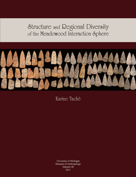 Paperback Structure and Regional Diversity in the Meadowood Interaction Sphere: Volume 48 Book