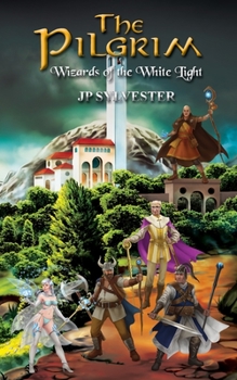 Paperback The Pilgrim: Wizards of the White Light Book