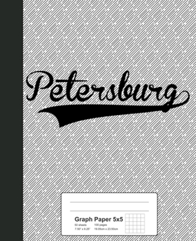 Paperback Graph Paper 5x5: PETERSBURG Notebook Book