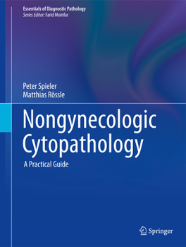 Hardcover Nongynecologic Cytopathology: A Practical Guide Book