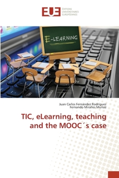 Paperback TIC, eLearning, teaching and the MOOC´s case Book